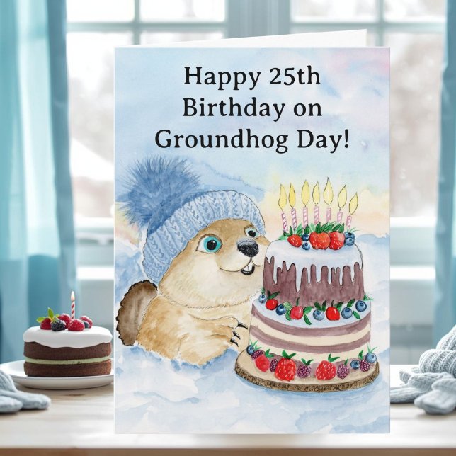 Carte  Happy 25th Groundhog Day Birthday  (Créateur téléchargé)