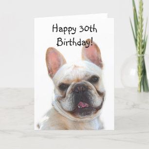 Carte Happy 30th Birthday French Bulldog Greeting Card