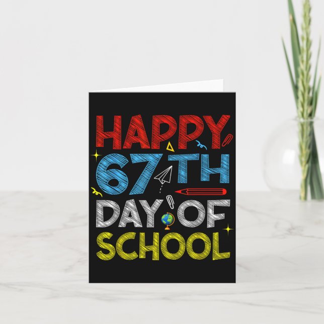 Carte Happy 67th Day Of School - Funny Students Teachers (Devant)