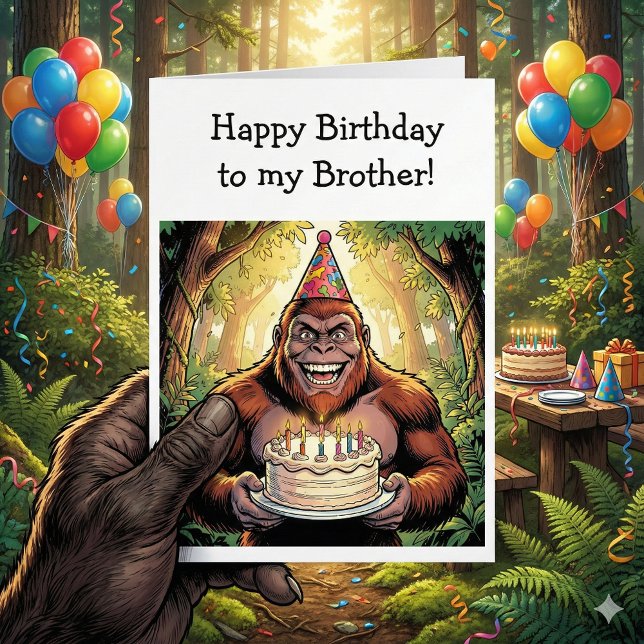 Carte Happy Birthday Brother | Bigfoot  (Créateur téléchargé)