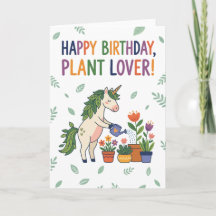 Happy Birthday Plant Lover Unicorn Watering Flower
