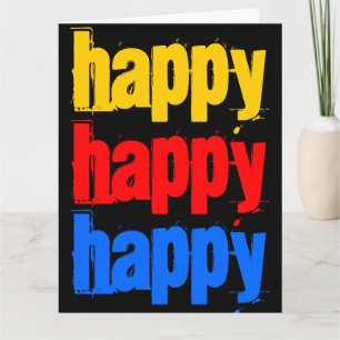 Carte Happy Happy Happy Happy Big Birthday Card 8 x 11
