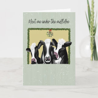 Carte Happy Holidays Cows Meet Me Under the Mistletoe