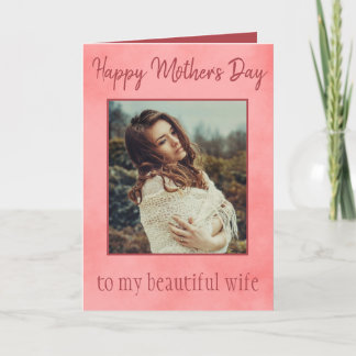 Carte Happy Mother's Day to my wife with photo