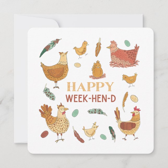Carte Happy Weekend Funny Hen Pun Cute Poulets (Devant)