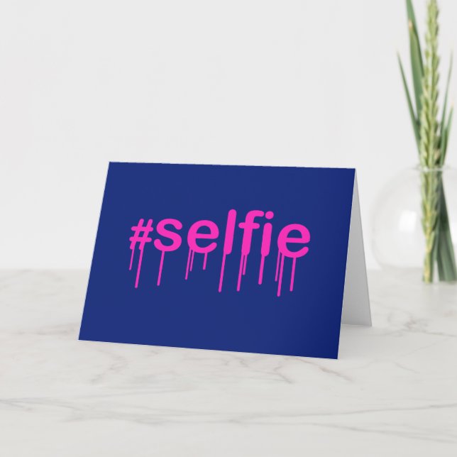 Carte Hashtag Selfie Drooling en bleu (Devant)