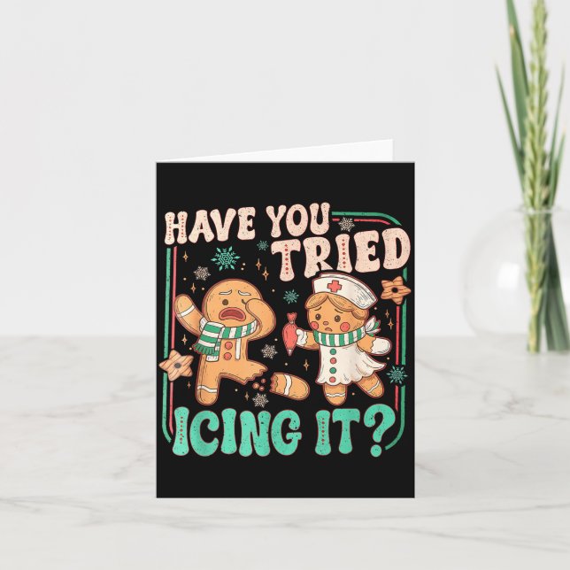 Carte Have You Tried Icing It _ Funny Gingerbread Christ (Devant)