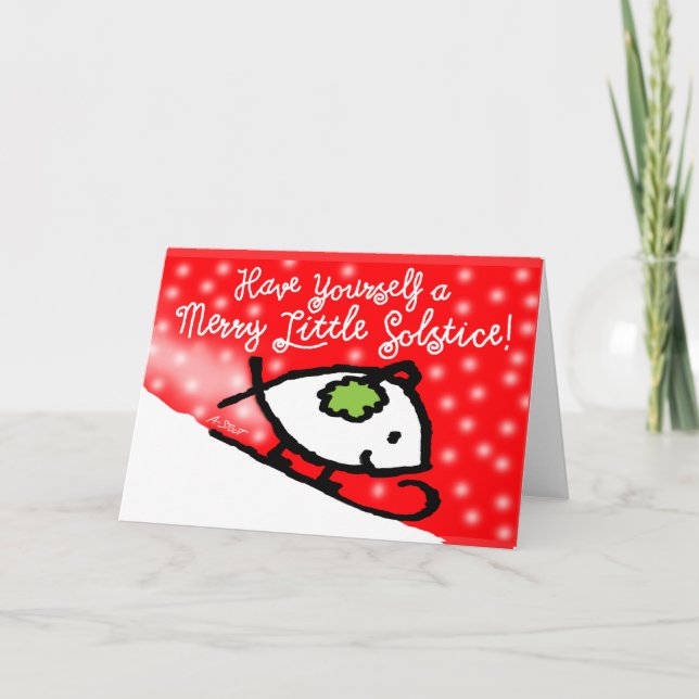 Carte Have Yourself a Merry Little Solstice! - (Devant)