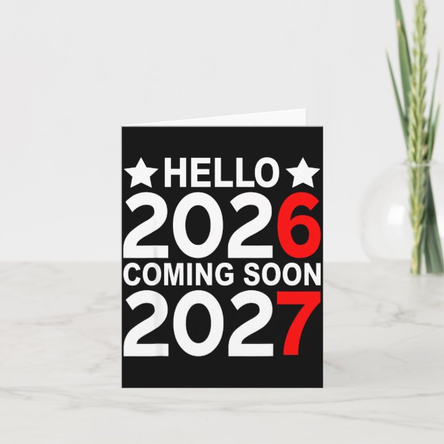 Carte Hello 2026 Coming Soon 2027 Funny 67 Six Seven Mem (Devant)