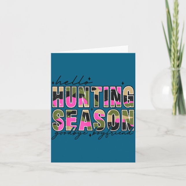 Carte Hello Deer Season Goodbye Boyfriend Camo Flag Hunt (Devant)