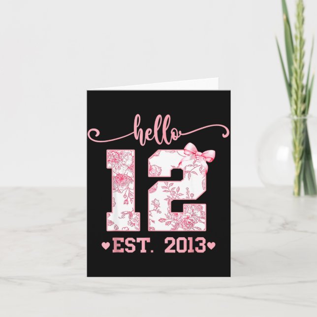 Carte Hello Twelve Est 2013 12th Birthday Girl Coquette  (Devant)