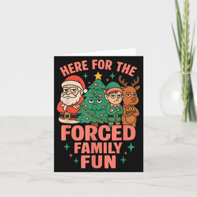 Carte Here For The Forced Family Fun Santa Christmas Tre (Devant)