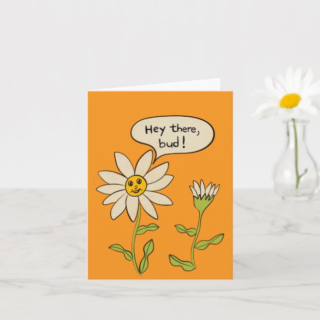 Carte Hey Là Bud Cute Daisy Daisy Cartoon Fleur (Petite plante)