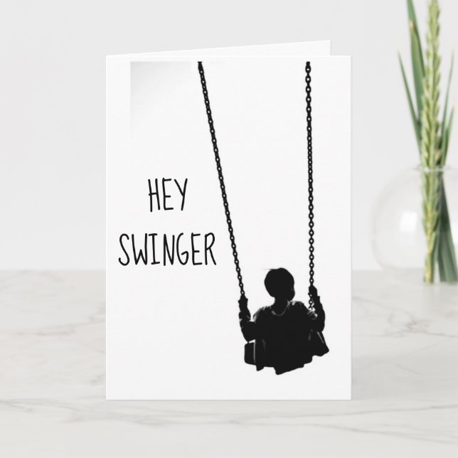 Carte HEY ***SWINGER*** HEUREUX **40ème** ANNIVERSAIRE (Devant)
