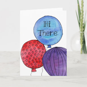 Carte Hi There Balloons card