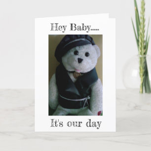 CARTE HIP TEDDY DIT QUE C'EST NOTRE JOUR-ANNIVERSAIRE