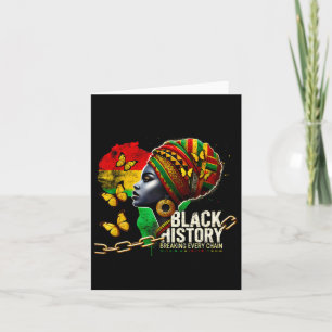 Carte Histoire Noire briser chaque chaîne Histoire Noire