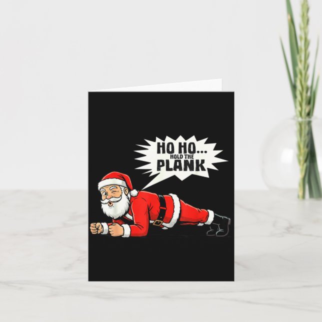 Carte Ho Ho Hold The Plank Christmas Santa Workout Funny (Devant)