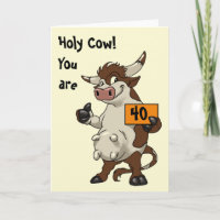Holly Cow Vous Avez 40 Anniversaires Amusants