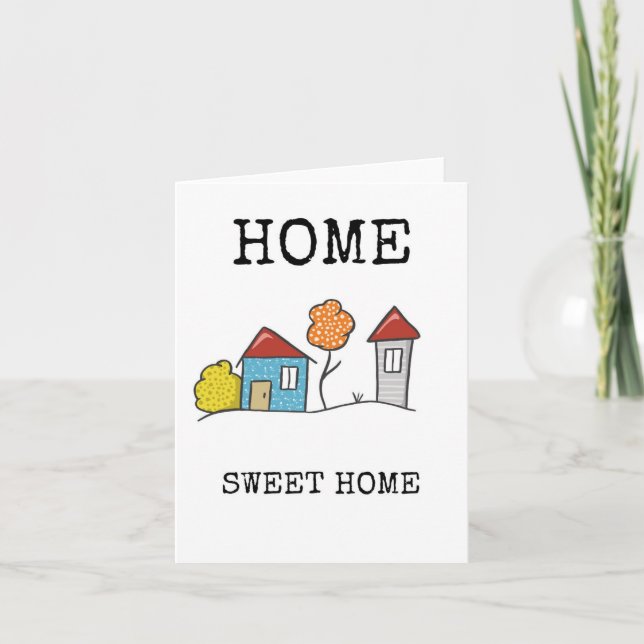 Carte Home Sweet Home, Réchauffement ménager, Nouvelle c (Devant)