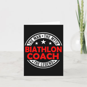Carte Homme Mythe Entraîneur de Biathlon Légende Drôle E