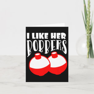 Carte Hommes J'Aime Ses Bobbers Couples De Pêche Drôle G
