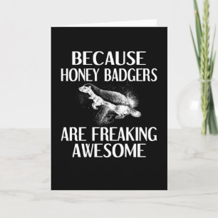 Carte Honey Badft Don Animal Honey Badger Lover