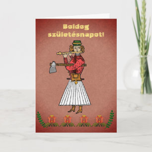 Carte Hongrois Art populaire Woodsman Joyeux anniversair