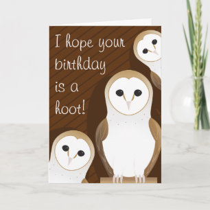 Carte Hope Your Birthday is Hoot Barn Owl Birthday
