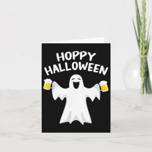 Carte Hoppy Halloween Fun Halloween Cute Ghost Bière Dra