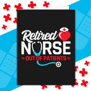 Carte Hors des patients retraités Funny Nurse Retraite