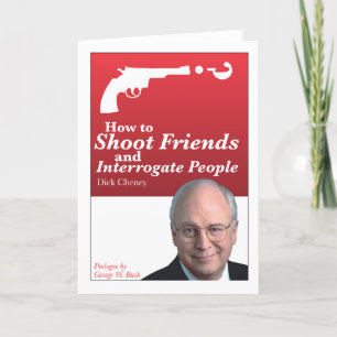 Carte How to shoot friends and interrogate people.