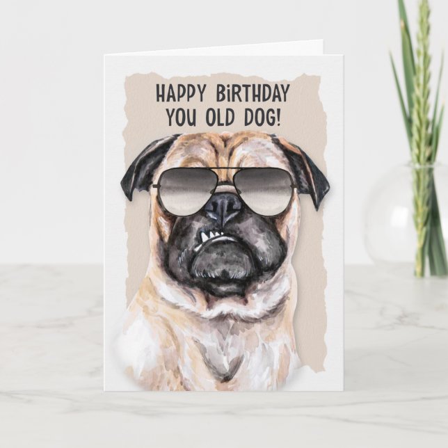 Carte Humorouse Carlin Chien en lunettes de soleil Anniv (Devant)