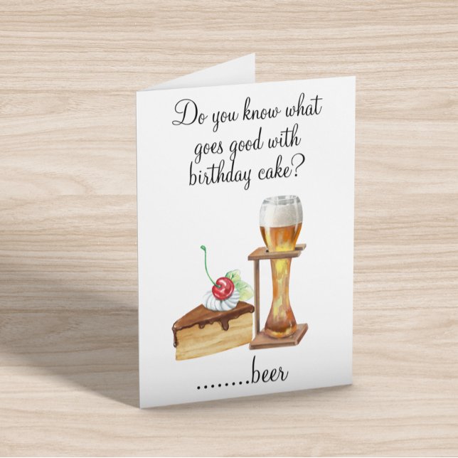 Carte Humour d'anniversaire Boire Bière Lover Cake (Créateur téléchargé)