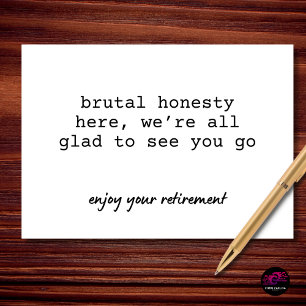 Carte Humour de retraite avec honnêteté brutale