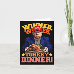 Carte Humour Drôle Trump Gagnant Gagnant Dîner de dinde 