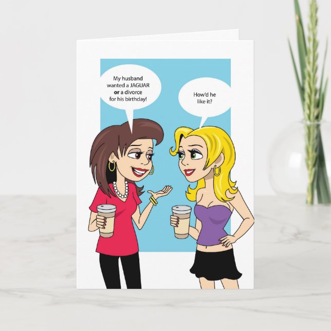 Carte Humour du joyeux anniversaire #149 (Devant)
