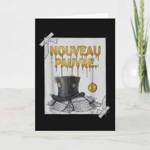 Carte Humour financier tendance nouveau pauvre sarcastiq