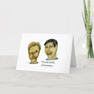 Carte Humour Guy Loving Retirement