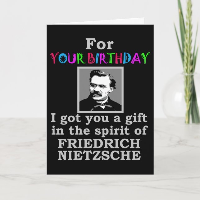 Carte Humour Nietzsche Anniversaire (Devant)