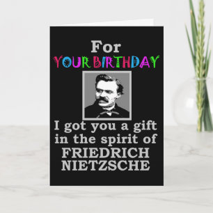 Carte Humour Nietzsche Anniversaire