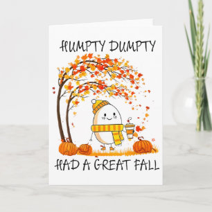 Carte Humpty Dumpty a eu une grande chute Œuf drôle de T