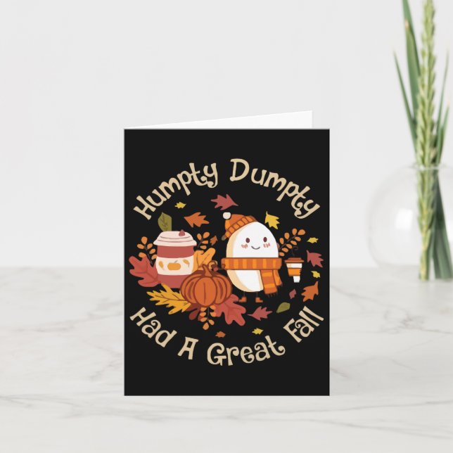 Carte Humpty Dumpty a fait une grande chute Bonne chute  (Devant)