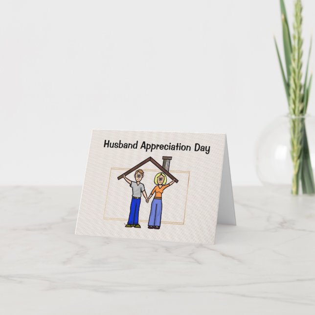 Carte Husband Appreciation Day Roof Over Head (Devant)