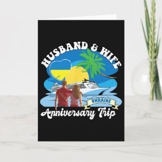 Carte Husnd And Wife Anniversary Trip Ukraine 