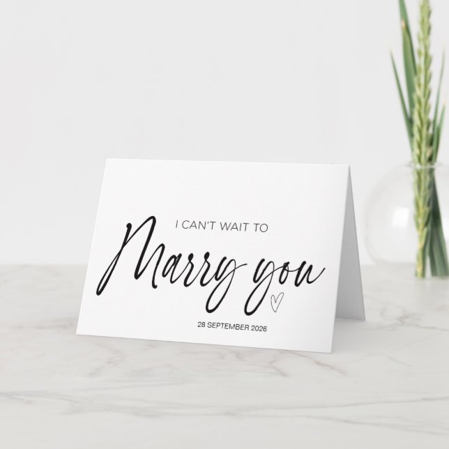 Carte I Can't Wait to Marry You Wedding Bride to Groom C (Devant)