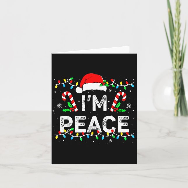Carte I Come In Peace I'm Peace Matching Ugly Christmas  (Devant)