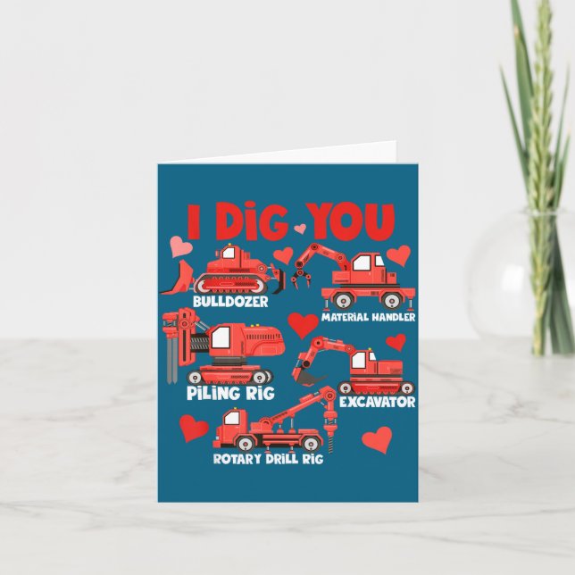 Carte I Dig You Construction Trucks Valentine's Day Boys (Devant)