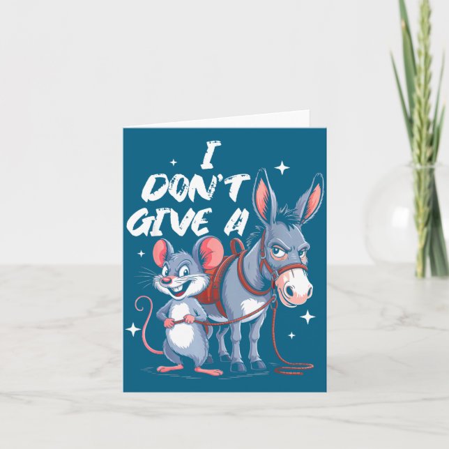 Carte I Don't Give A Rats Mouse &amp; Funny  (Devant)