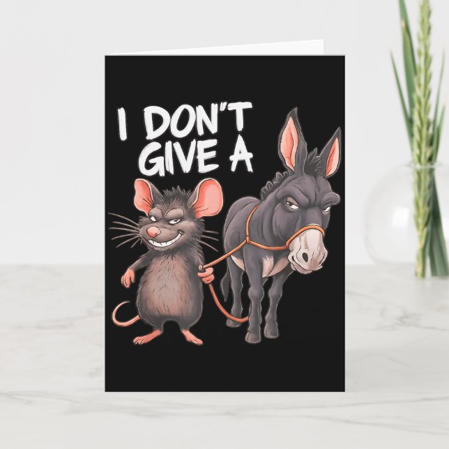 Carte I Dont Give A Rats Mouse Donkey Funny Sarcastic An (Devant)